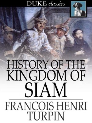 cover image of History of the Kingdom of Siam